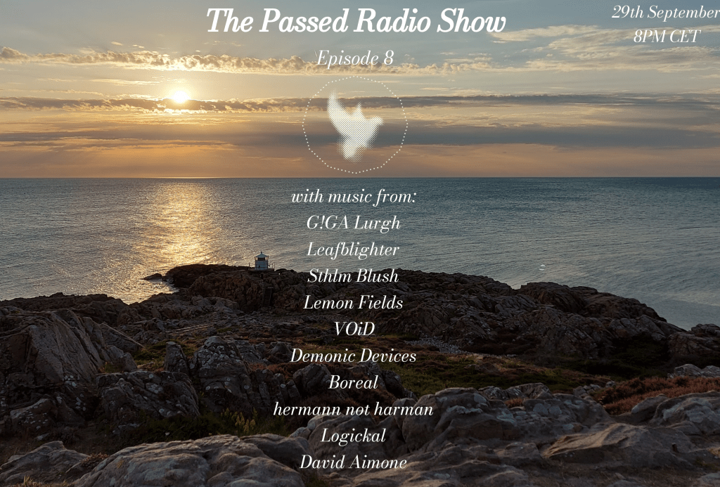 The Passed Radio Show – Episode&nbsp;8
