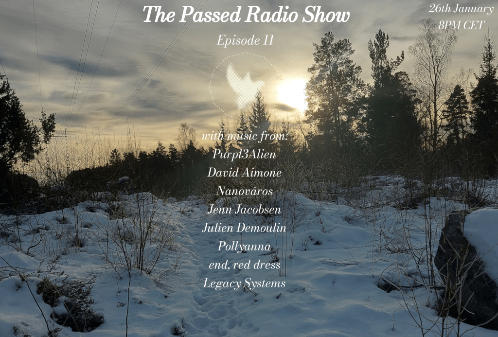 The Passed Radio Show – Episode&nbsp;11