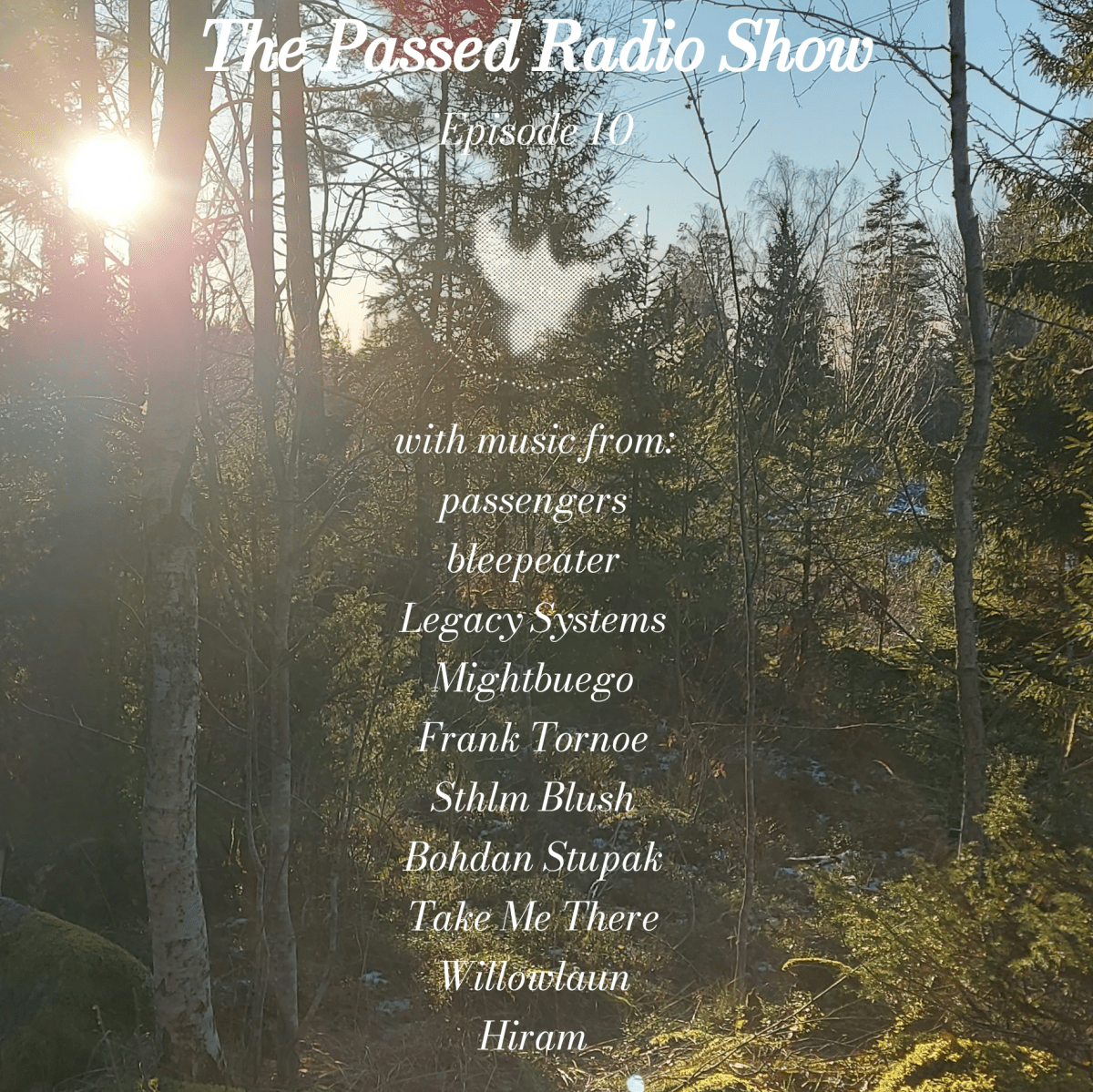 The Passed Radio Show – Episode&nbsp;10