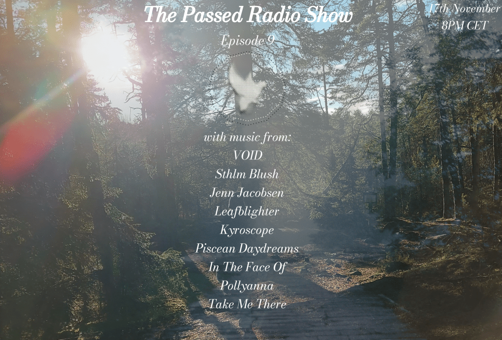 The Passed Radio Show – Episode&nbsp;9
