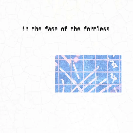 The Formless by In The Face Of