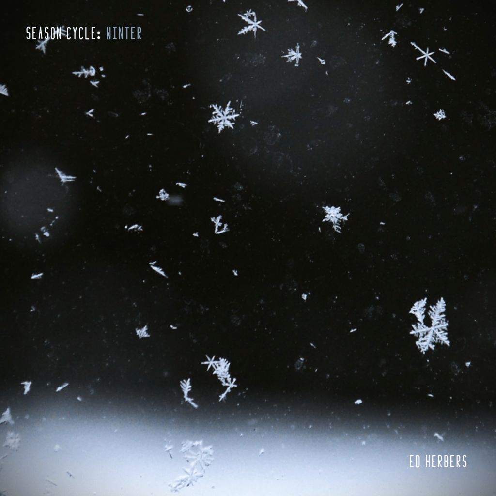 Ed Herbers – Season Cycle:&nbsp;Winter